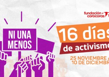 Fundación Corocoras y Meridiano 70 lideran campaña en los 16 días de activismo para eliminar la violencia de género y reflexionar sobre el feminicidio.