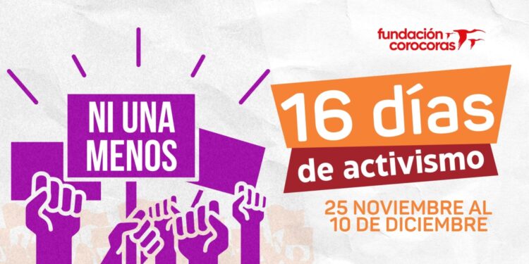 Fundación Corocoras y Meridiano 70 lideran campaña en los 16 días de activismo para eliminar la violencia de género y reflexionar sobre el feminicidio.