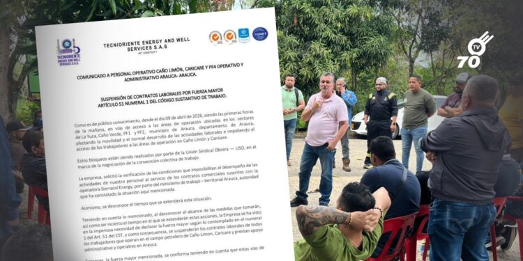 Tecnioriente anuncia suspensión de contratos laborales por fuerza mayor tras bloqueos en áreas petroleras de Arauca